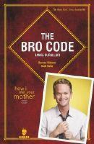Kniha The Bro Code Kanka Kurallari Matt Kuhn