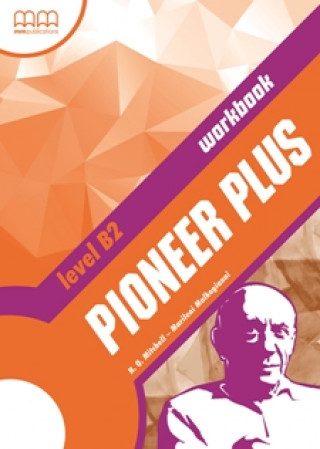 Carte Pioneer Plus B2. Workbook H. Q. Mitchell