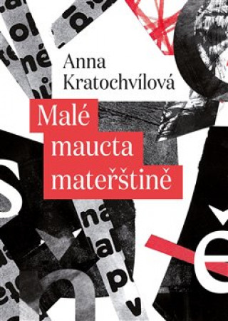 Kniha Malé maucta mateřštině Anna Kratochvílová