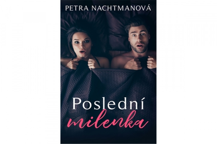 Könyv Poslední milenka Petra Nachtmanová