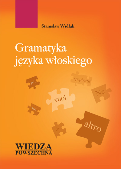 Könyv WP Gramatyka języka włoskiego - Stanisław Widłak Stanisław Widłak