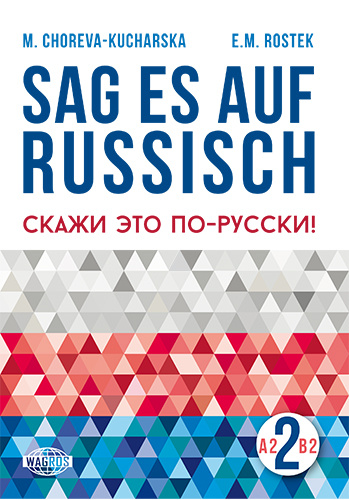 Kniha Sag es auf Russisch! 2 + MP3 M. Choreva-Kucharska