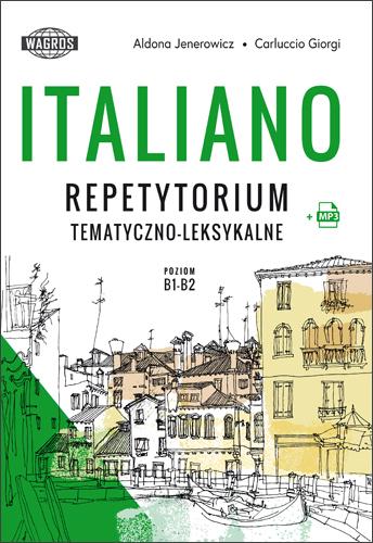 Książka Italiano. Repetytorium tematyczno-leksykalne + MP3 Aldona Jenerowicz