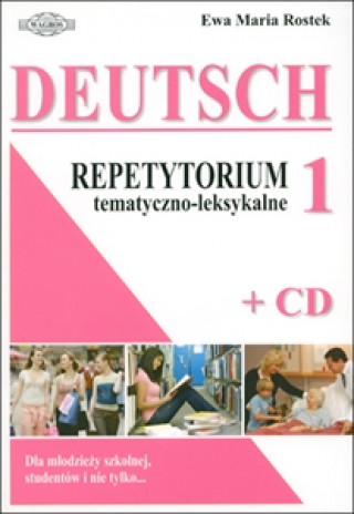 Książka Deutsch. Repetytorium tematyczno-leksykalne 1 + MP3 Ewa Maria Rostek