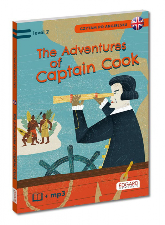 Kniha EDGARD. Angielski. Czytam po angielsku. The Adventures of Captain Cook. Level 2 Joanna Brodziak