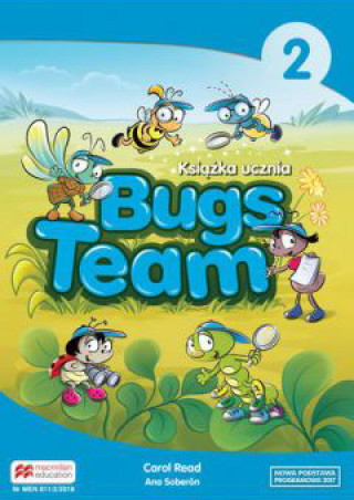 Kniha Bugs Team 2. Książka ucznia Carol Read