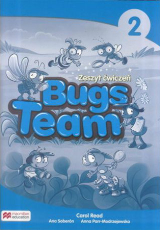 Könyv Bugs Team 2. Zeszyt ćwiczeń Carol Read