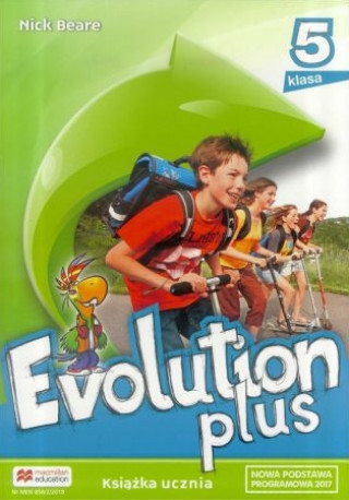 Kniha Evolution Plus kl. 5 Książka ucznia  NPP Nick Beare