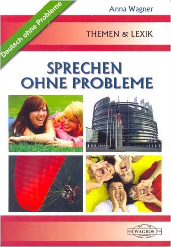 Knjiga Sprechen ohne Probleme Anna Wagner