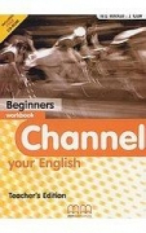 Kniha Channel Your English Beginner tb H.Q. Mitchell