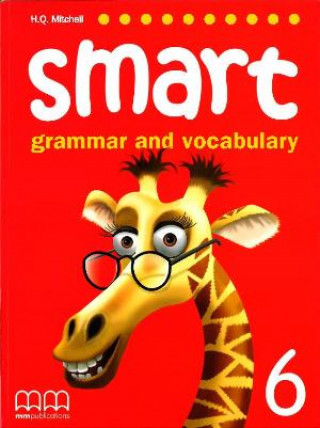 Kniha Smart Grammar and Vocabulary 6. Student's Book H.Q. Mitchell