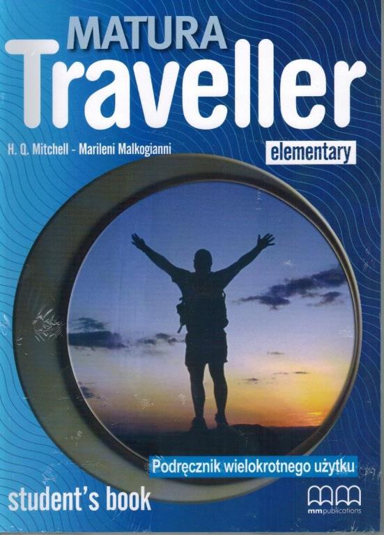 Livre Matura Traveller Elementary Student's Book +CD (podręcznik wieloletni) H.Q. Mitchell