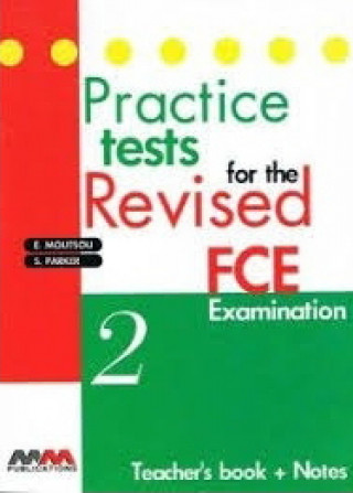 Book FC Practice Tests 2 SB E. Moutsou