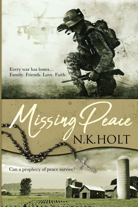 Knjiga Missing Peace N. K. Holt