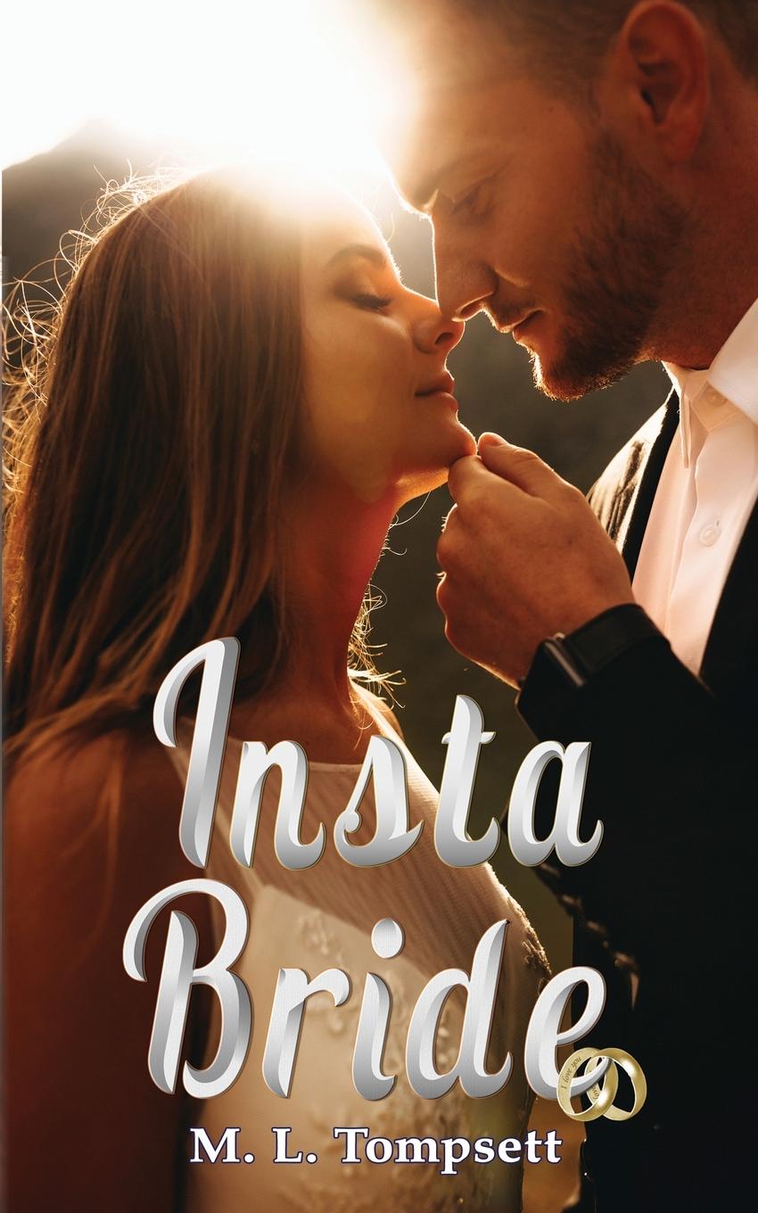 Knjiga Insta Bride M. L. Tompsett