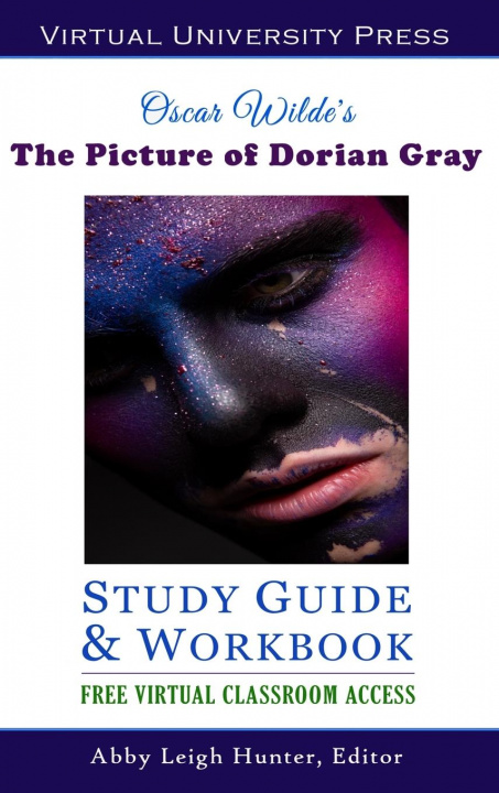 Knjiga Picture of Dorian Gray (Study Guide & Workbook) Abby Leigh Hunter