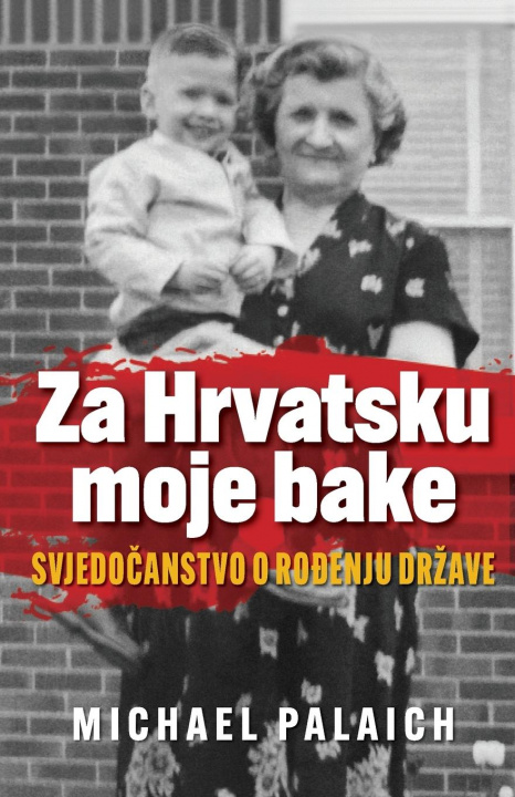 Book Za Hrvatsku moje bake 