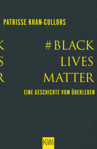 Kniha #BlackLivesMatter Asha Bandele