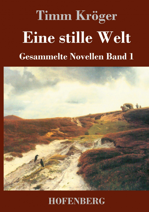 Book Eine stille Welt Timm Kröger