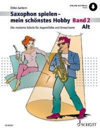 Könyv Saxophon spielen - mein schönstes Hobby 