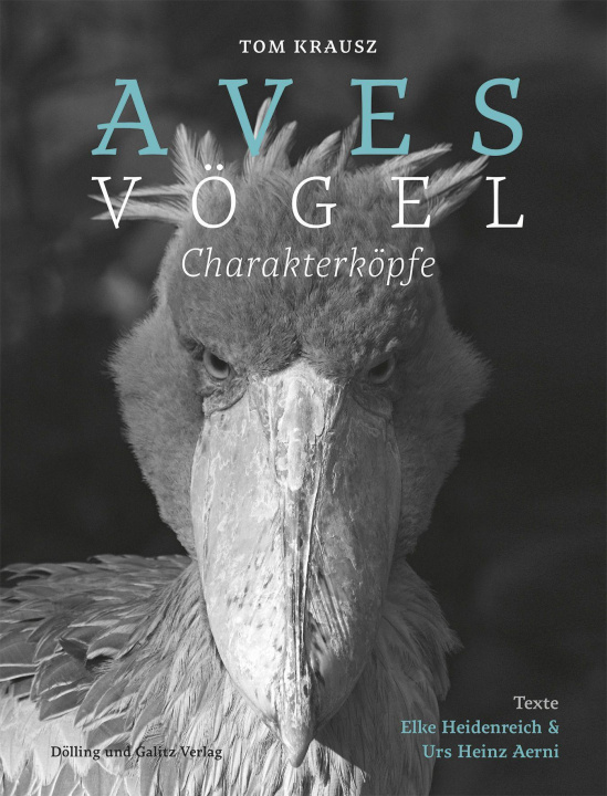 Книга Aves | Vögel. Charakterköpfe Elke Heidenreich