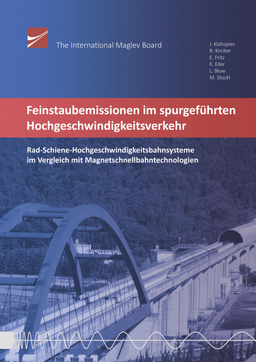 Carte Feinstaubemissionen im spurgeführten Hochgeschwindigkeitsverkehr Roland Kircher