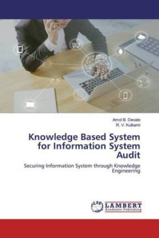Knjiga Knowledge Based System for Information System Audit R. V. Kulkarni