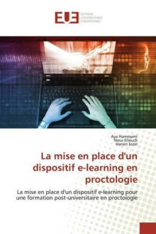 Книга mise en place d'un dispositif e-learning en proctologie Nour Elleuch