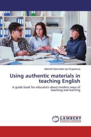 Книга Using authentic materials in teaching English 