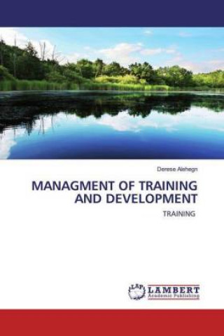 Buch Managment of Training and Development Derese Alehegn
