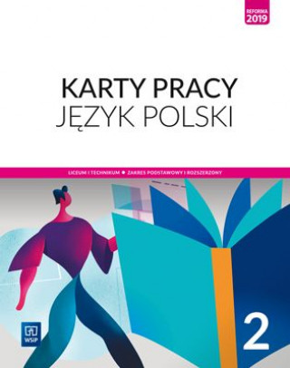 Könyv Nowe język polski karty pracy 2 liceum i technikum zakres podstawowy i rozszerzony 181920 Ewa Nowak