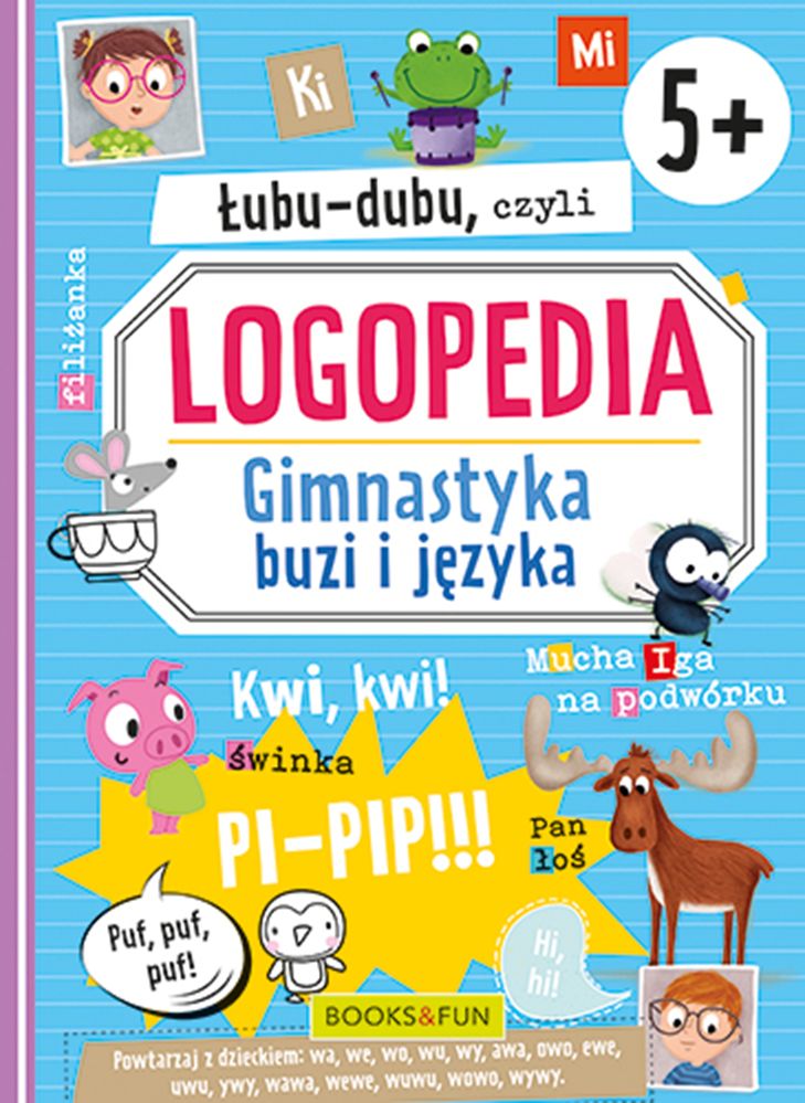 Könyv Łubu-dubu czyli logopedia. Gimnastyka buzi i języka Opracowanie zbiorowe