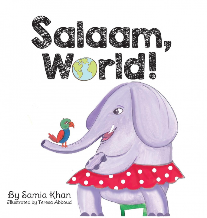 Boek Salaam, World! Samia Khan