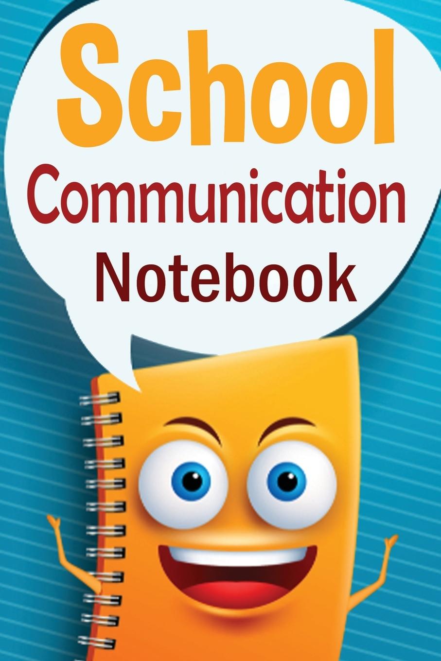 Knjiga School Communication Notebook Christine R. Draper