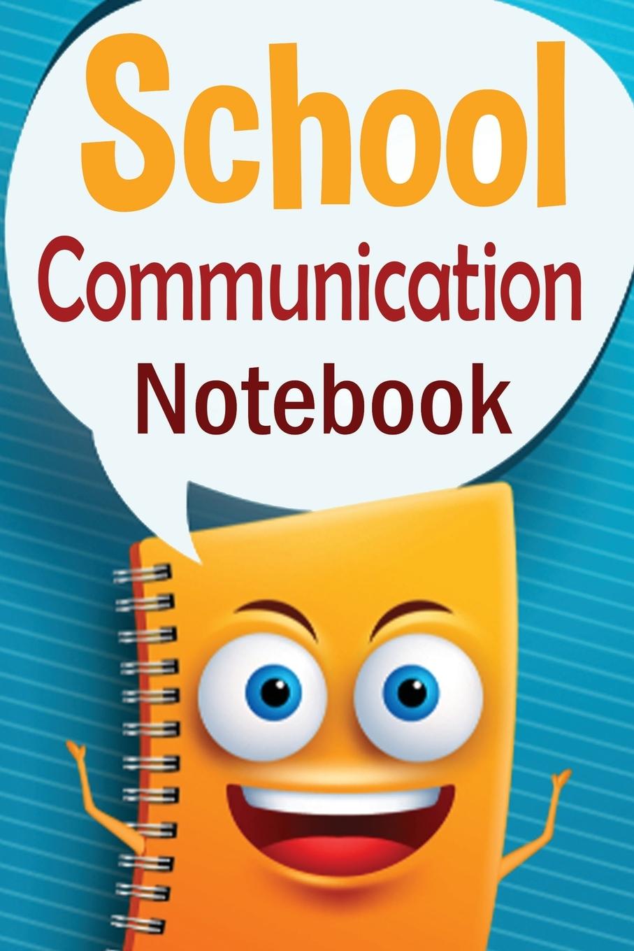 Book School Communication Notebook Christine R. Draper