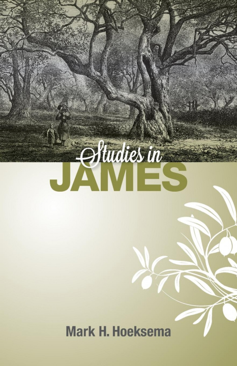 Buch Studies in James Mark H. Hoeksema