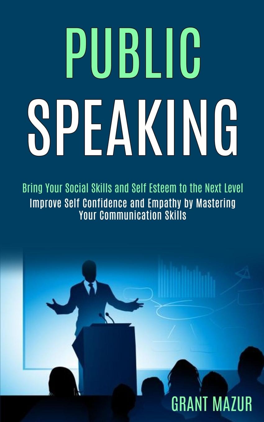 Libro Public Speaking Grant Mazur