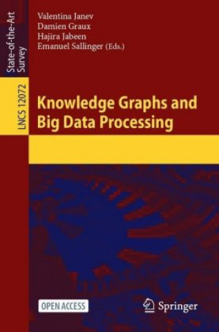 Book Knowledge Graphs and Big Data Processing Hajira Jabeen
