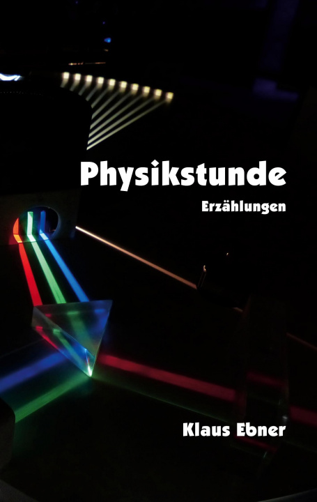 Knjiga Physikstunde Klaus Ebner