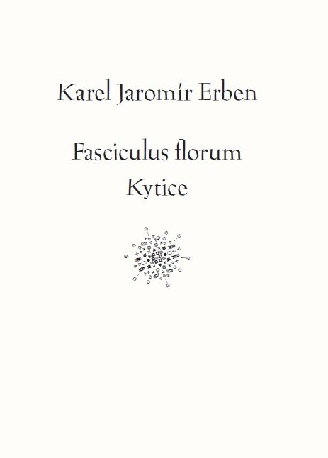 Book Fasciculus florum / Kytice Karel Jaromír Erben