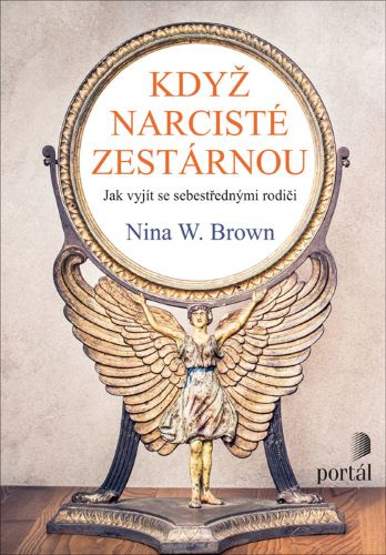 Knjiga Když narcisté zestárnou Nina W. Brown