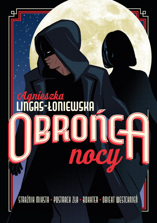 Kniha Obrońca nocy Agnieszka Lingas-Łoniewska