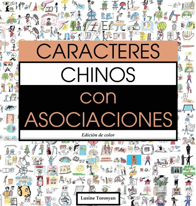 Könyv Caracteres Chinos con Asociaciones 