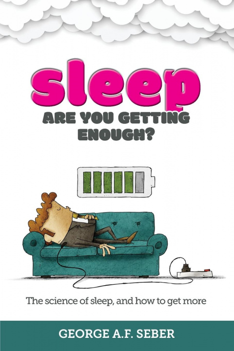 Knjiga Sleep George A. F. Seber