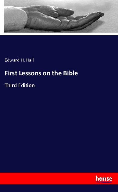 Carte First Lessons on the Bible 