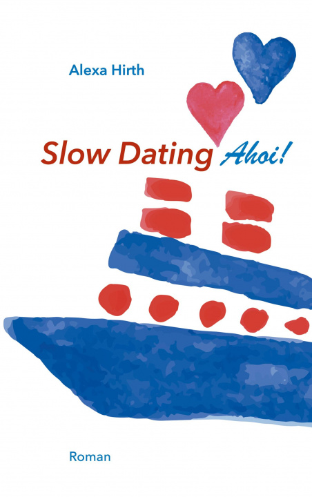 Kniha Slow Dating Ahoi! 