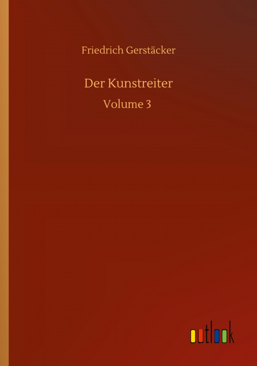 Knjiga Kunstreiter Friedrich Gerstäcker