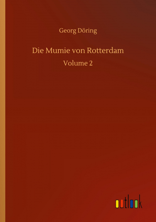 Book Mumie von Rotterdam 