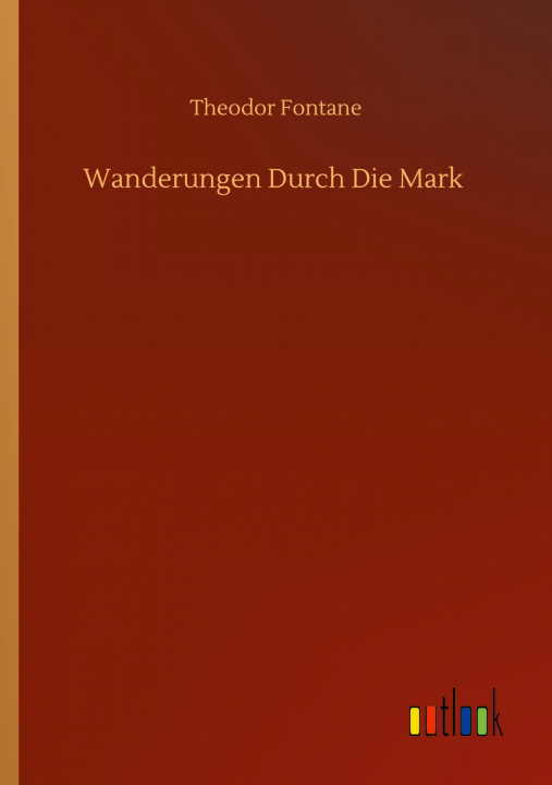 Livro Wanderungen Durch Die Mark Theodor Fontane