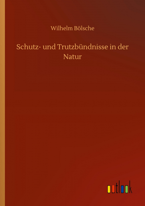 Knjiga Schutz- und Trutzbundnisse in der Natur 